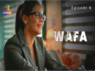 Episode wafa part – bold footage